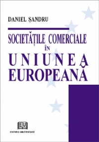 Societatile comerciale in Uniunea Europeana