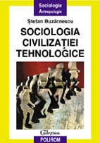 Sociologia civilizatiei tehnologice