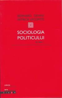 Sociologia politicului (I+II)