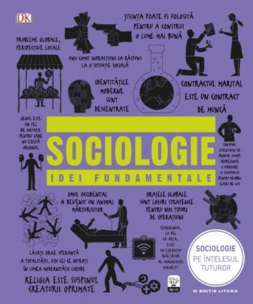 Sociologie. Idei fundamentale