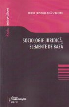 Sociologie juridica. Elemente de baza