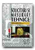 SOLICITARI SI MASURARI TEHNICE. MANUAL PENTRU CLASA A 10-A