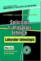 Solicitãri ºi mãsurãri tehnice Laborator