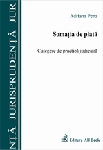 Somatia de plata. Culegere de practica judiciara