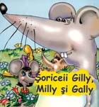 Soriceii Gilly, Milly si Gally (pliant cartonat)