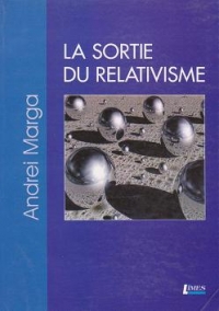 La sortie du relativisme