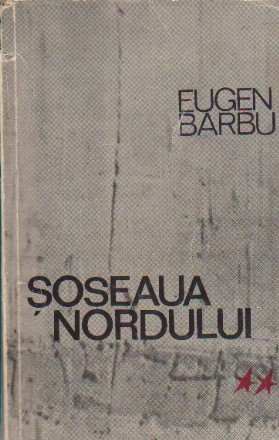 Soseaua Nordului, Volumul al II-lea