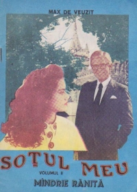 Sotul meu - vol. II - Mandrie ranita