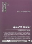 Spalarea banilor - Aspecte juridico-penale