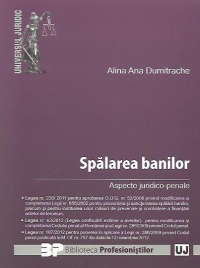 Spalarea banilor - Aspecte juridico-penale