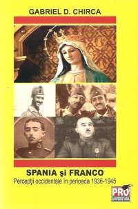 Spania si Franco - Perceptii occidentale in perioada 1936-1945