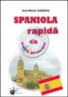 Spaniola rapida (curs practic CD)