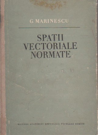 Spatii vectoriale normate (Marinescu)