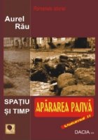 Spatiu si Timp, Volumul al II-lea - Apararea Pasiva