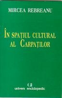 In spatiul cultural al Carpatilor