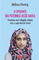 O speranţă mai puternică decît marea. Povestea unei refugiate siriene care a supravieţuit terorii