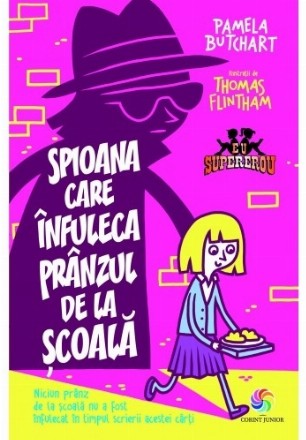 Spioana care înfuleca prânzul de la școală