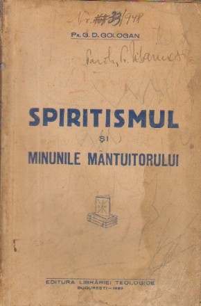 Spiritismul si Minunile Mantuitorului (Ipoteza spiritista in explicarea minunilor lui Iisus Hristos)