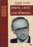 Spiritul critic Liviu Petrescu