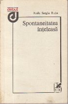 Spontaneitatea Inteleasa - Versuri