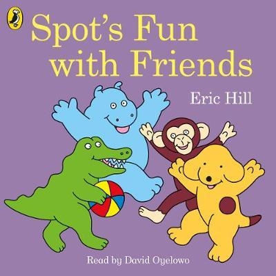 Spot's Fun with Friends