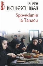 Spovedanie Tanacu (ediție buzunar)