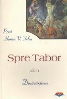 Spre Tabor Vol Desavarsirea