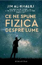 spune fizica despre lume