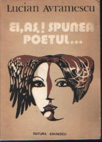 Ei, as! Spunea Poetul... - Versuri