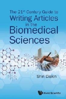 21st Century Guide To Writing Articles In The Biomedical Sci