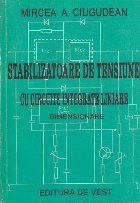 Stabilizatoare Tensiune Circuite Integrate Liniare