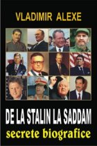 De la Stalin la Saddam - Secrete biografice