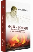 Stalin savantii istorie triumfului tragediei