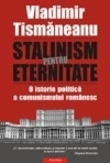 Stalinism pentru eternitate