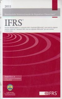 Standarde Internationale de Raportare Financiara - IFRS 2011, Volumele I si II