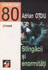 Stangacii si enormitati - carte de calculatoare pentru spirite literatoare