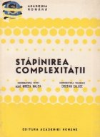 Stapinirea complexitatii