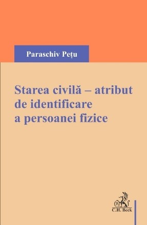 Starea civilă - atribut de identificare a persoanei fizice