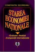 Starea economiei nationale. Evaluare. Analiza. Comparatii internationale