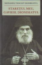 Staretul meu Gavriil Dionisiatul (1886