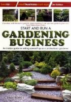 Start and Run Gardening Business