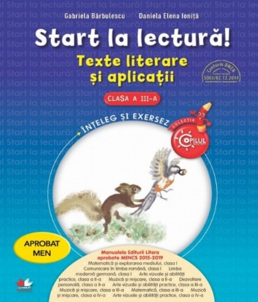 Start la lectură. Texte literare și aplicații. Clasa a III-a