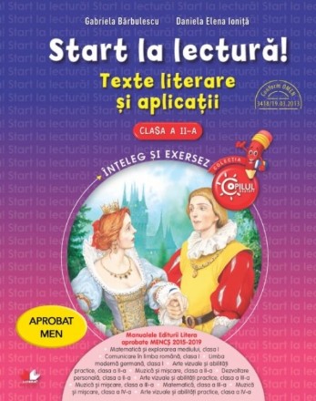 Start la lectură. Texte literare și aplicații. Clasa a II-a