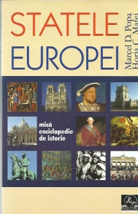 Statele Europei. Mica enciclopedie de istorie