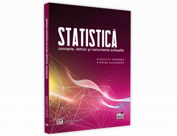 Statistica. Concepte, tehnici si instrumente softwaRe