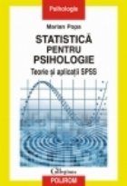 Statistica pentru psihologie Teorie aplicatii