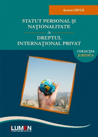 Statut personal si nationalitate in dreptul international privat