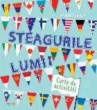 Steagurile lumii Carte activitati