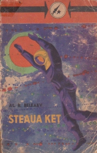 Steaua Ket, Volumul al II - lea