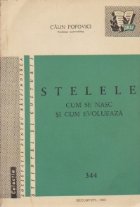 Stelele - Cum se nasc si cum evolueaza